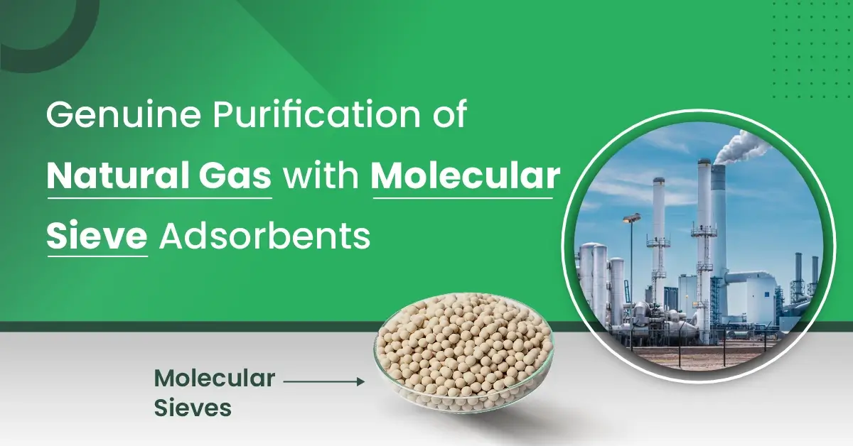 Genuine Purification of Natural Gas with Molecular Sieve Adsorbents