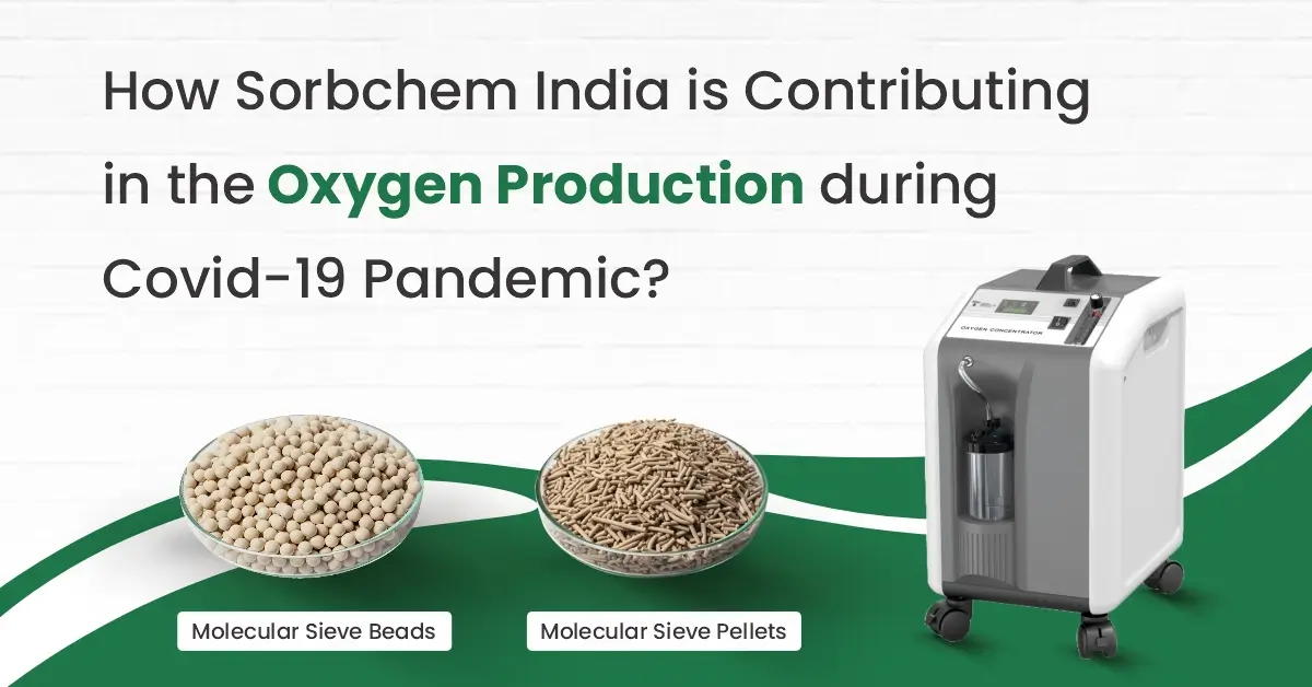 How Sorbchem India is Contributing in the Oxygen Production during Covid-19 Pandemic?
