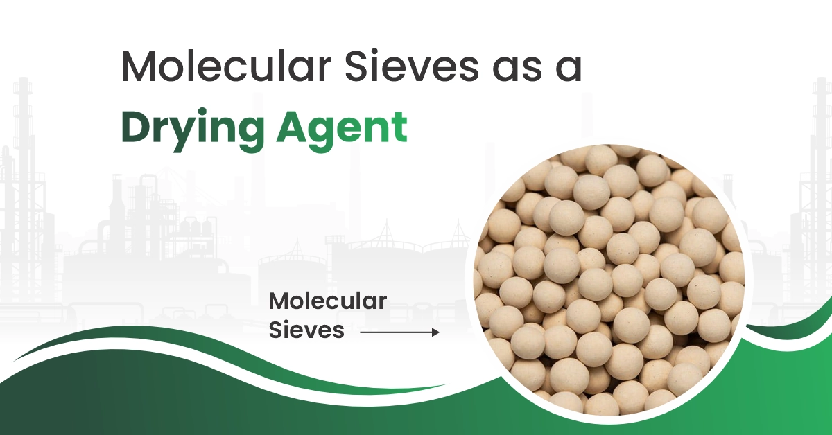 Molecular Sieves as a Drying Agent